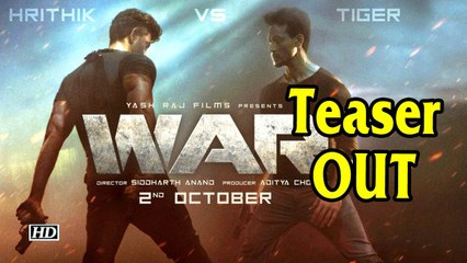 Its Hrithik Vs Tiger in 'War' | Teaser OUT