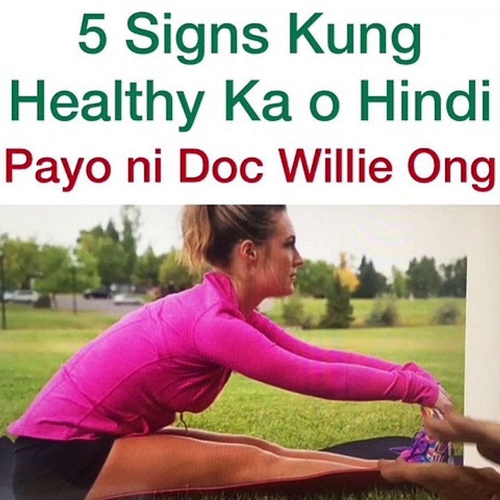 Alamin Kung Healthy Ka o Hindi - Payo ni Doc Willie Ong