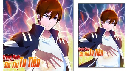 Trọng Sinh Chi Đô Thị Tu Tiên Chap 47