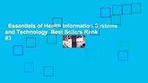 Essentials of Health Information Systems and Technology  Best Sellers Rank : #3