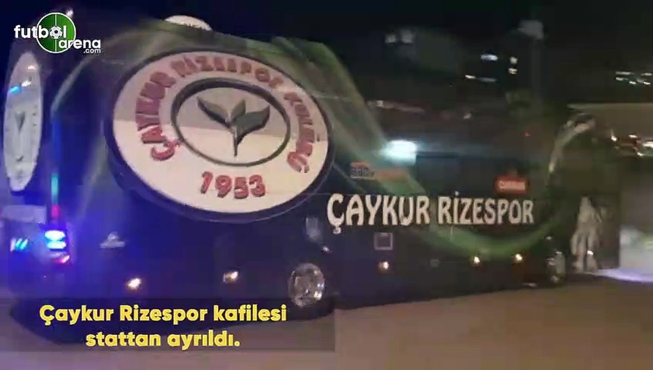 Çaykur Rizespor kafilesi stattan ayrıldı