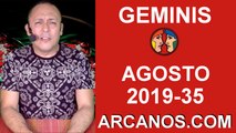 HOROSCOPO GEMINIS - Semana 2019-35 Del 25 al 31 de agosto de 2019 - ARCANOS.COM