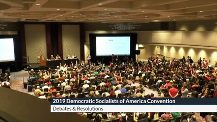 Democratic Socialists of America 2019 National Convention Closing Session part 2