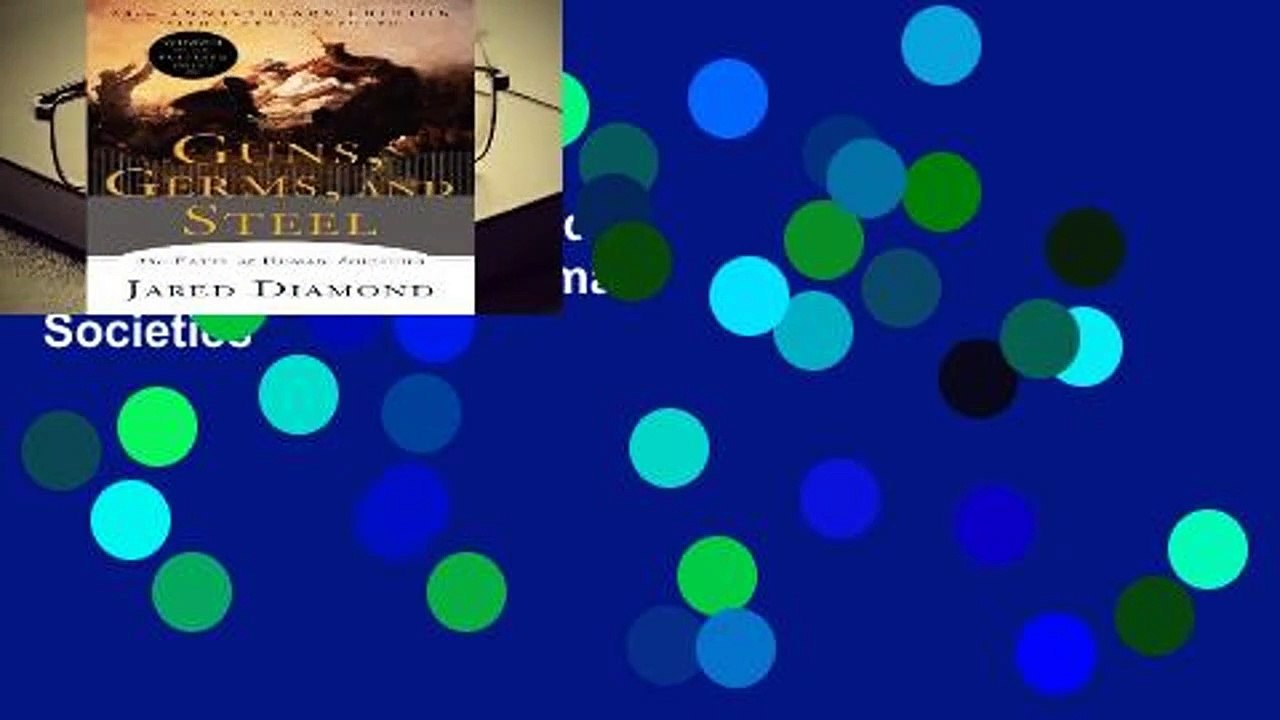 [Doc] Guns, Germs, and Steel: The Fates of Human Societies