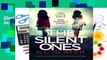 [Doc] The Silent Ones: An absolutely gripping psychological thriller