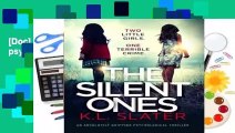 [Doc] The Silent Ones: An absolutely gripping psychological thriller