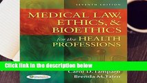 Medical Law, Ethics,   Bioethics for the Health Professions  Best Sellers Rank : #3