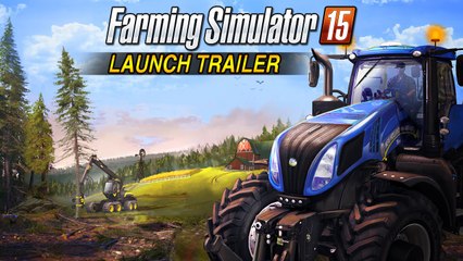 Farming Simulator 15 - Trailer de lancement