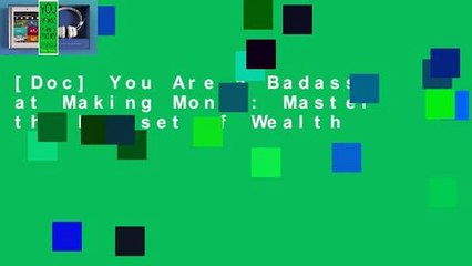 [Doc] You Are a Badass at Making Money: Master the Mindset of Wealth