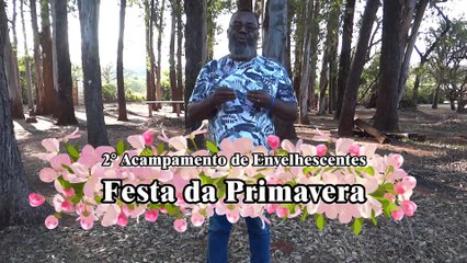 Festa da Primavera - 2° Acampanhento de Envelhescência - Tira Dúvidas 2