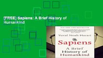 [FREE] Sapiens: A Brief History of Humankind