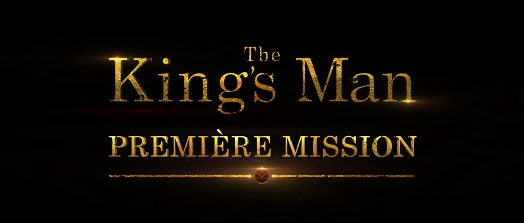 The King's Man : Première Mission - Bande-Annonce VOST