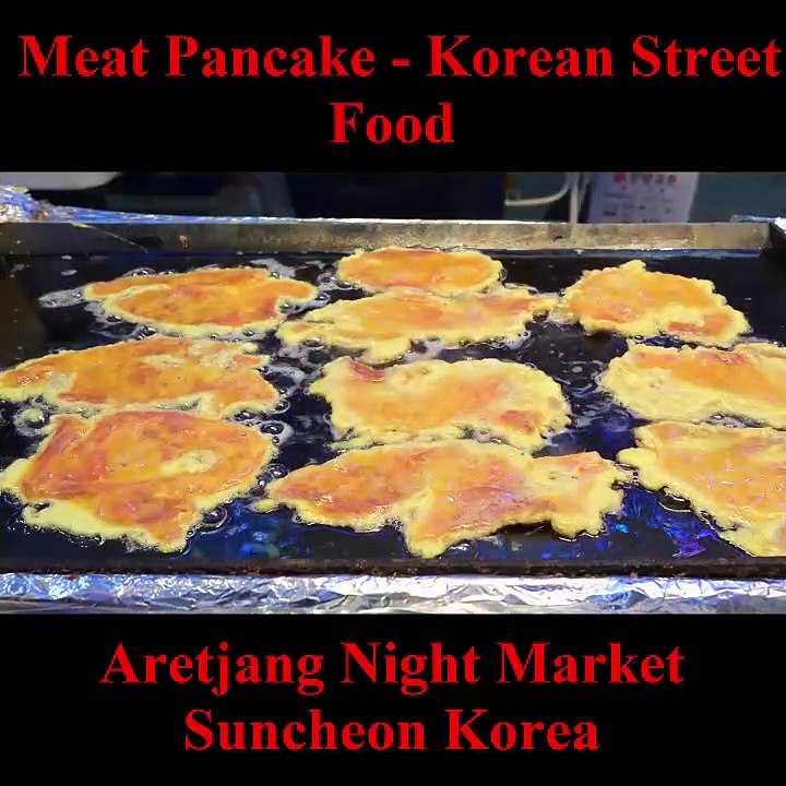 Meat pancake - korean street food - aretjang night market suncheon korean