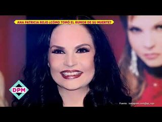 Así reaccionó Ana Patricia Rojo ante el rumor de su muerte | De Primera Mano