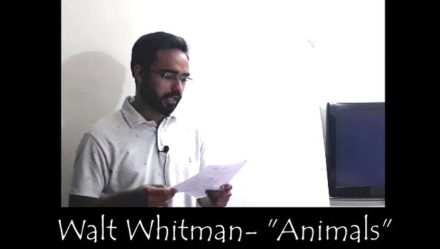 Walt Whitman- Animals