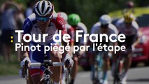 Tour de France - Pinot piégé par l'étape