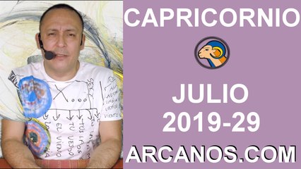 HOROSCOPO CAPRICORNIO - Semana 2019-29 Del 14 al 20 de julio de 2019 - ARCANOS.COM