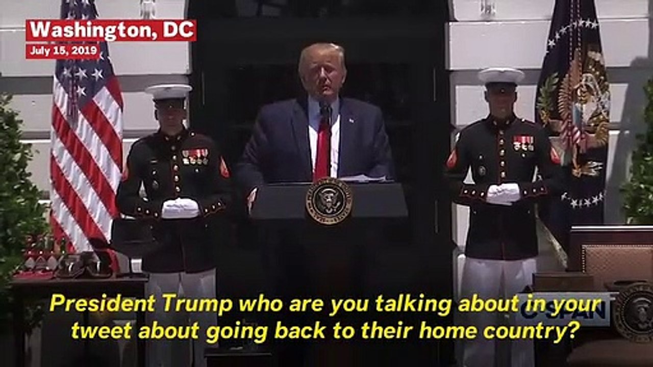 Trumps Stands By Racist Tweets About Freshmen Congresswomen: 'If You're Not Happy, You Can Leave'