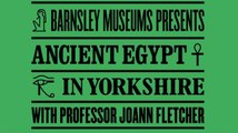 Ancient Egypt in Yorkshire exhibitions curated by Joann Fletcher open in Barnsley