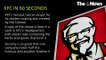KFC in 60 seconds