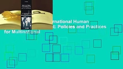 About For Books  International Human Resource Management: Policies and Practices for Multinational