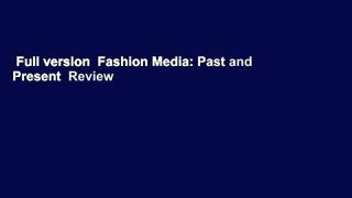 Full version  Fashion Media: Past and Present  Review