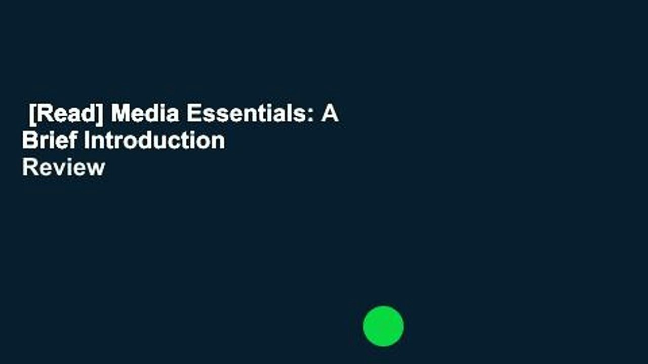 [Read] Media Essentials A Brief Introduction Review video Dailymotion