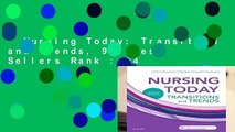 Nursing Today: Transition and Trends, 9e  Best Sellers Rank : #4