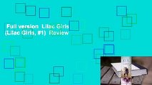 Full version  Lilac Girls (Lilac Girls, #1)  Review