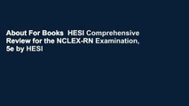 About For Books  HESI Comprehensive Review for the NCLEX-RN Examination, 5e by HESI