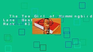 The Tea Girl of Hummingbird Lane  Best Sellers Rank : #3