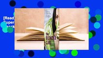 [Read] The Blender Girl: Super-Easy, Super-Healthy Meals, Snacks, Desserts, and Drinks--100