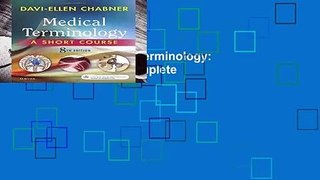 Full version  Medical Terminology: A Short Course, 8e Complete