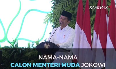 Ini Nama-Nama Calon Menteri Muda Kabinet Jokowi