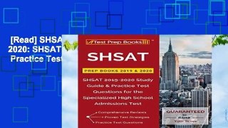 [Read] SHSAT Prep Books 2019   2020: SHSAT 2019-2020 Study Guide   Practice Test Questions for