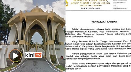 Tiada siapa boleh gelar "Queen of Kelantan" melainkan kenyataan rasmi Istana