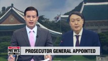 President appoints Yoon Seok-yeol as prosecutor general