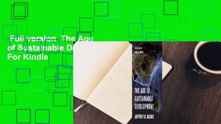 Full version  The Age of Sustainable Development  For Kindle