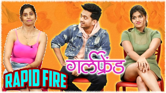 Girlfriend | Funnya Rapid Fire Round | Sai Tamhankar, Amey Wagh