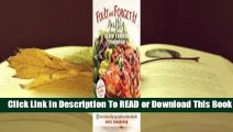Online Fix-It and Forget-It Healthy Slow Cooker Cookbook: 150 Whole Food Recipes for Paleo, Vegan,