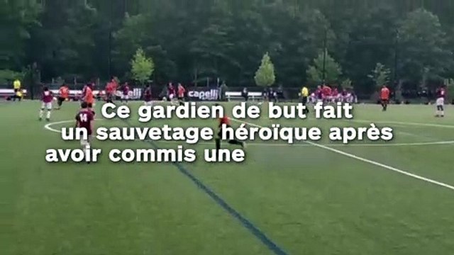 Ce gardien de but fait un sauvetage héroïque après avoir commis une grosse erreur !