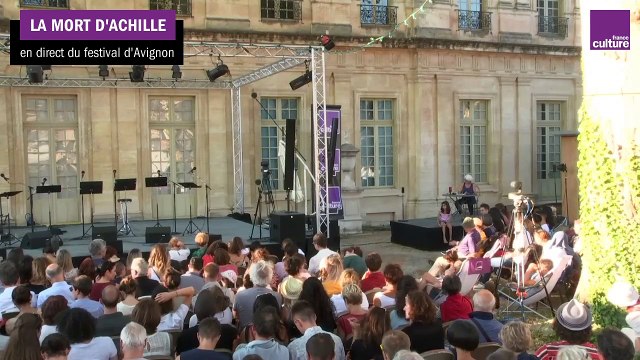 “La Mort d’Achille”, en direct du festival d’Avignon