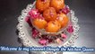 Gulab Jamun:- घर के बने पनीर से कैसे बनाये गुलाब की खुशबु वाले स्वादिष्ट गुलाब जामुन की सरल विधि