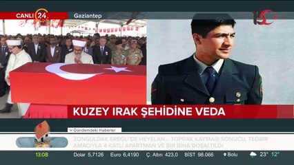 Kuzey Irak şehidine veda
