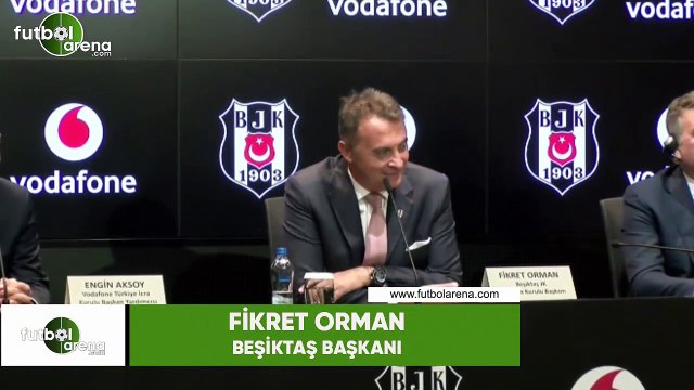 Fikret Orman espriyi patlattı! Colman'ı transfer edeceğiz