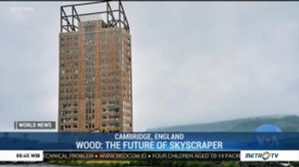 Wood: The Future of Skyscraper