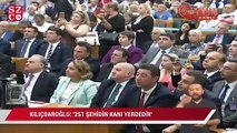 Kılıçdaroğlu: 251 şehidin kanı yerdedir