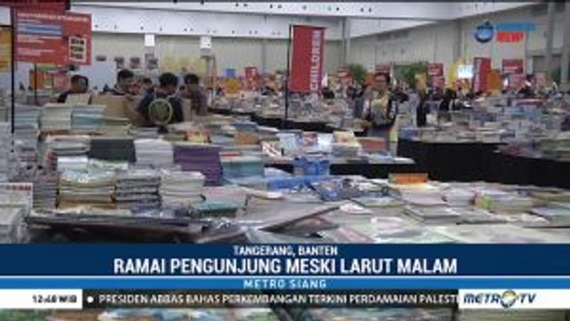 Big Bad Wolf 2019 Tetap Ramai Pengunjung Meski Larut Malam