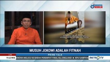 Musuh Jokowi adalah Fitnah (1)