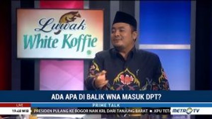 Polemik 103 WNA Masuk DPT (4)